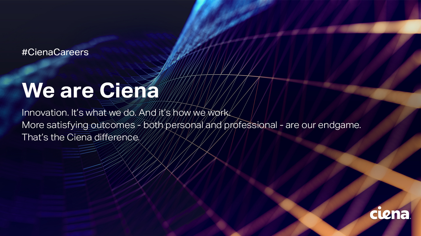 Ciena Graduate Programs & Internships